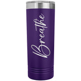 Breathe 22oz Skinny Tumbler
