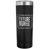 Future Nurse 22oz Skinny Tumbler Laser Engraved