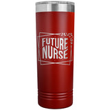 Future Nurse 22oz Skinny Tumbler Laser Engraved