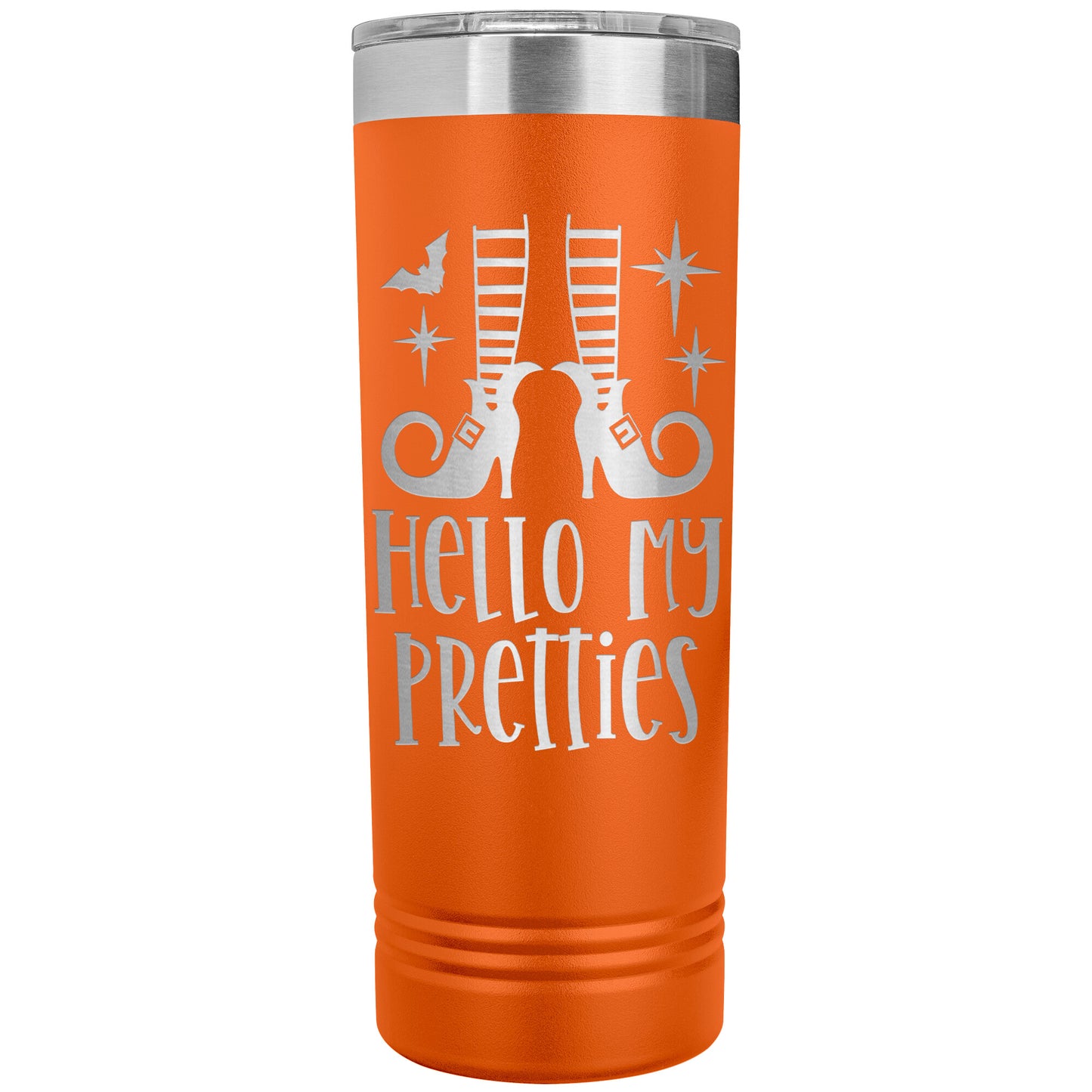 Hello My Pretties 22oz Skinny Tumbler