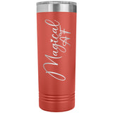 Magical AF 22oz Skinny Tumbler