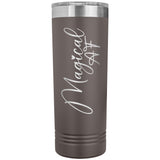 Magical AF 22oz Skinny Tumbler