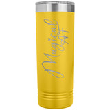 Magical AF 22oz Skinny Tumbler