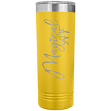 Magical AF 22oz Skinny Tumbler