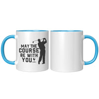 May the Course Be with You Golf Mug
