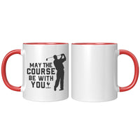May the Course Be with You Golf Mug