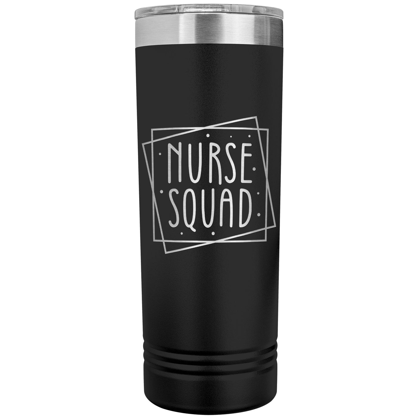 Nurse Squad 22oz Skinny Tumber Laser Engraved