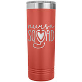 Nurse Squad 22oz Skinny Tumber Laser Engraved