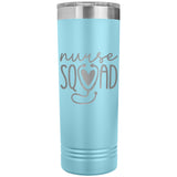 Nurse Squad 22oz Skinny Tumber Laser Engraved