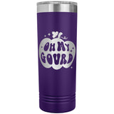 Oh My Gourd 22oz Skinny Tumbler