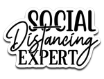 Social Distancing Expert Vinyl Decal Sticker