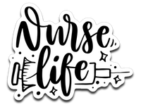 Nurse Life Vinyl Decal Sticker