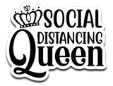 Social Distancing Queen Vinyl Decal Sticker