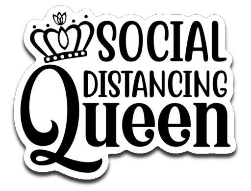 Social Distancing Queen Vinyl Decal Sticker