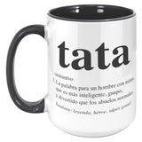 Tata Spanish Definition Mug