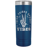 Thick Thighs Spooky Vibes Funny Halloween 22oz Skinny Tumbler Laser Engraved