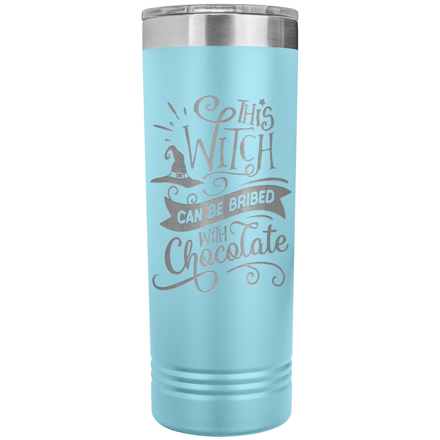 This Witch Can Be Bribed with Chocolate 22oz Skinny Tumbler Laser Engraved Halloween Gift
