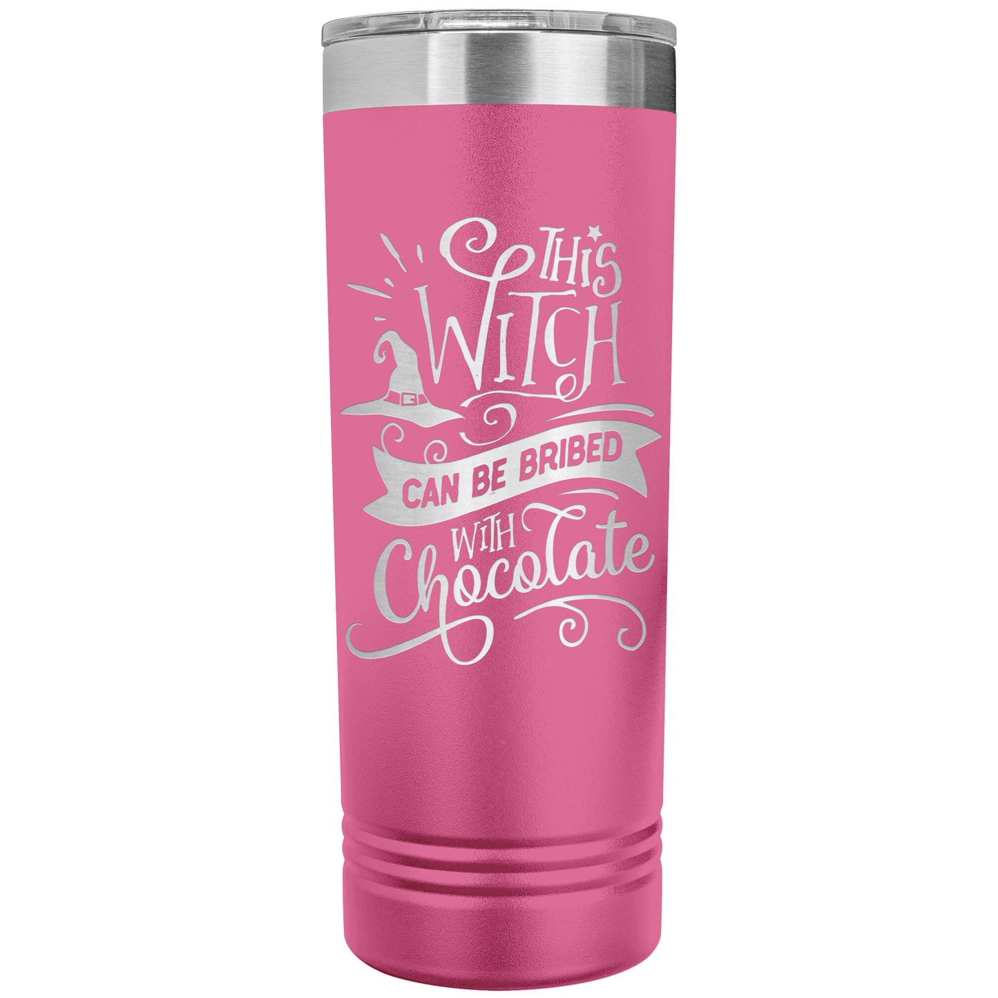 This Witch Can Be Bribed with Chocolate 22oz Skinny Tumbler Laser Engraved Halloween Gift