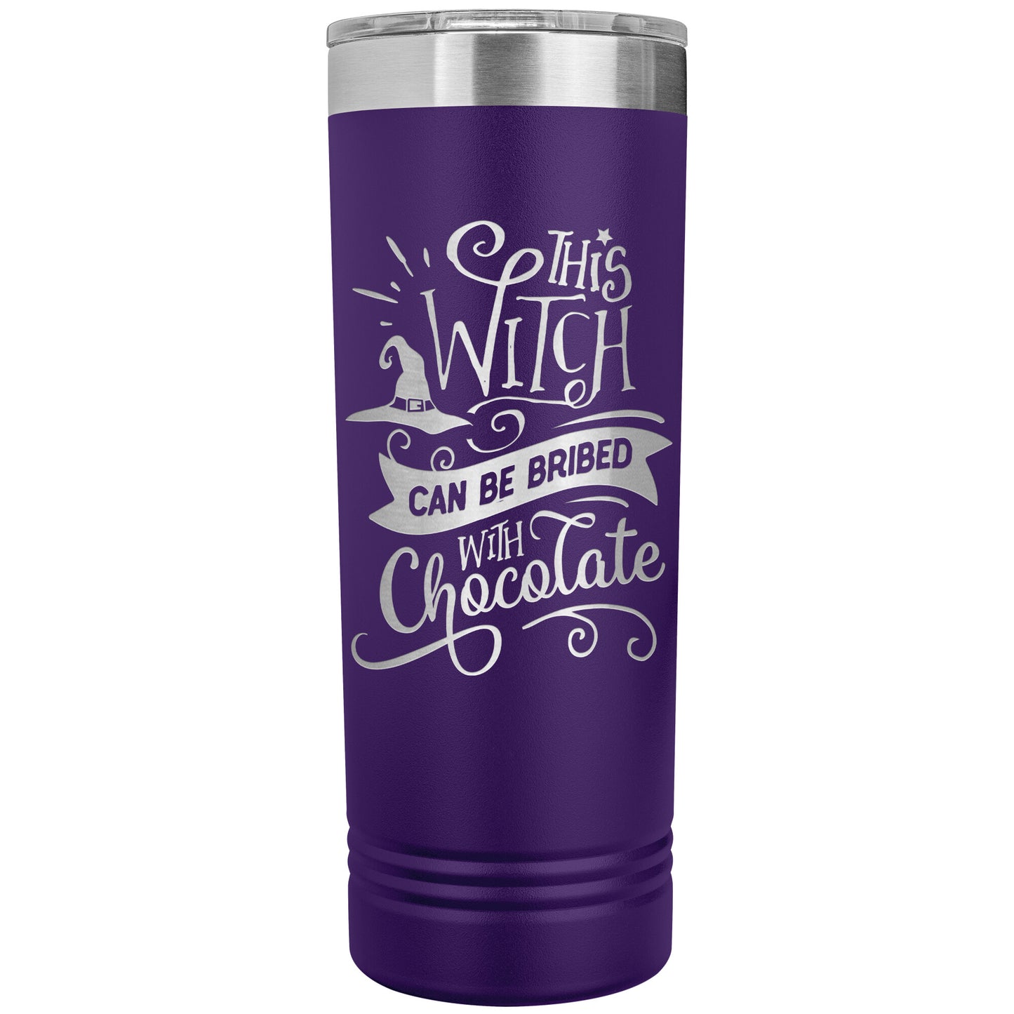 This Witch Can Be Bribed with Chocolate 22oz Skinny Tumbler Laser Engraved Halloween Gift