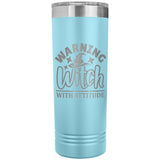 Warning Witch with Attitude 22oz Skinny Tumbler