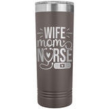 Wife Mom Nurse 22oz Skinny Tumbler Laser Engraved Nursing Birthday Christmas Gift Idea for Women