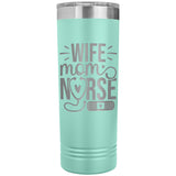 Wife Mom Nurse 22oz Skinny Tumbler Laser Engraved Nursing Birthday Christmas Gift Idea for Women