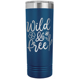 Wild and Free 22oz Skinny Tumbler Laser Engraved