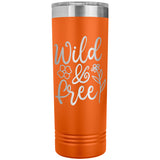 Wild and Free 22oz Skinny Tumbler Laser Engraved