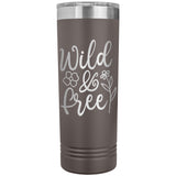 Wild and Free 22oz Skinny Tumbler Laser Engraved