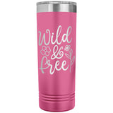 Wild and Free 22oz Skinny Tumbler Laser Engraved