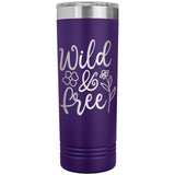 Wild and Free 22oz Skinny Tumbler Laser Engraved