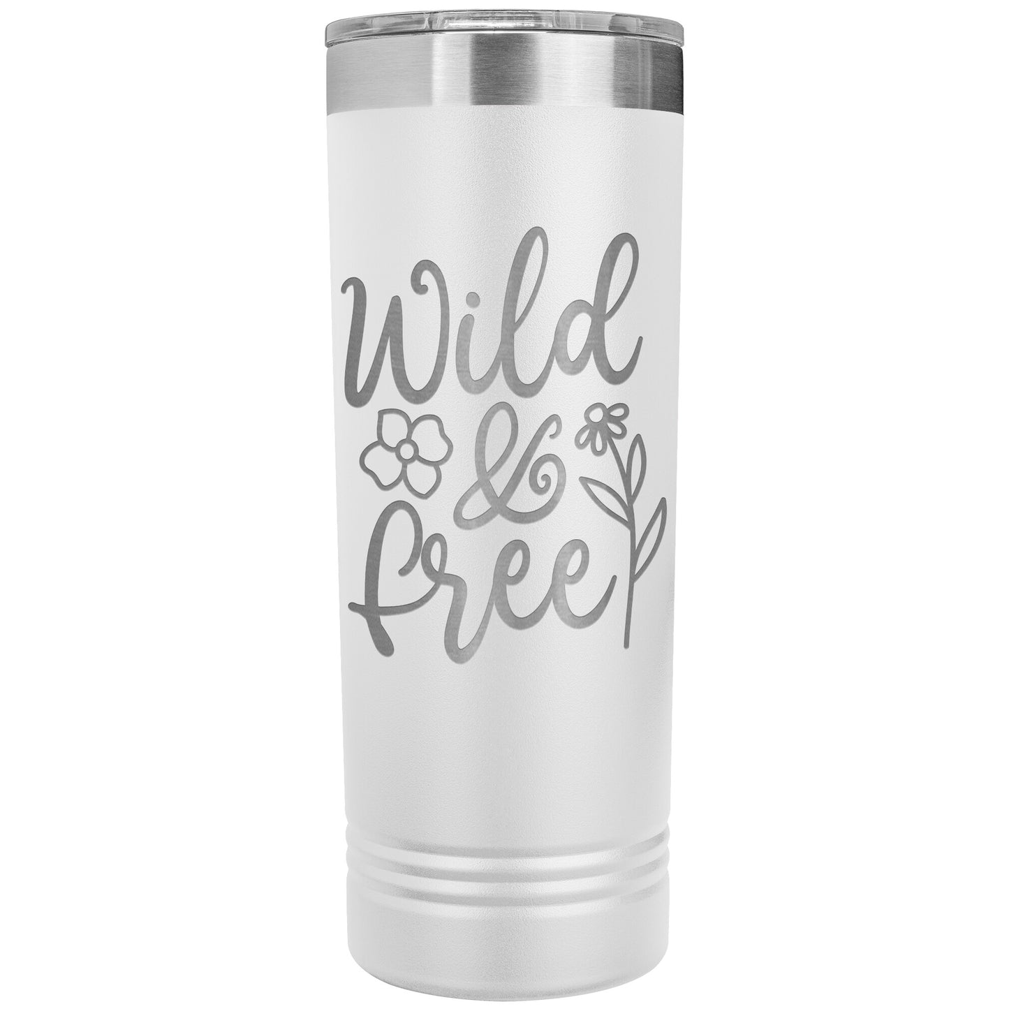 Wild and Free 22oz Skinny Tumbler Laser Engraved