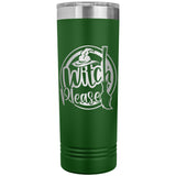 Witch Please 22oz Skinny Tumbler