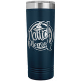 Witch Please 22oz Skinny Tumbler