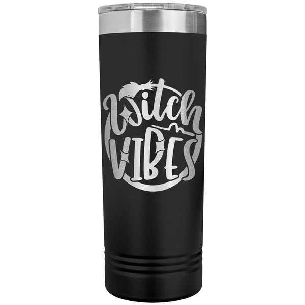 Witch Vibes 22oz Skinny Tumbler