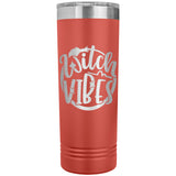 Witch Vibes 22oz Skinny Tumbler