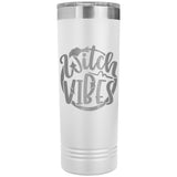 Witch Vibes 22oz Skinny Tumbler
