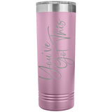 You've Got This 22oz Skinny Tumbler