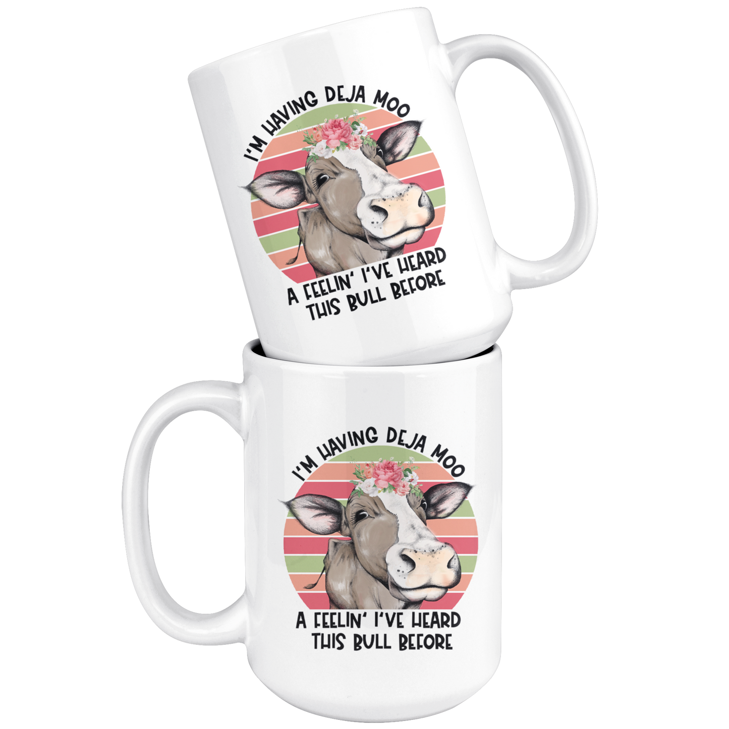 Deja Moo | Funny Cow Mug for Women | Cute 15oz Coffee Cup | Birthday Mothers Day Gift Idea for Mom Grandma