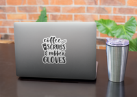 Coffee Scrubs and Rubber Gloves Nurse Vinyl Decal Sticker
