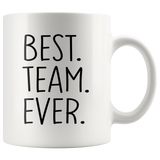 Best Team Ever Mug