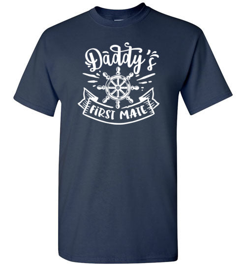 Daddy's First Mate Shirt