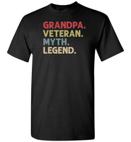 Grandpa Veteran Myth Legend Shirt for Men Military Vet Gift