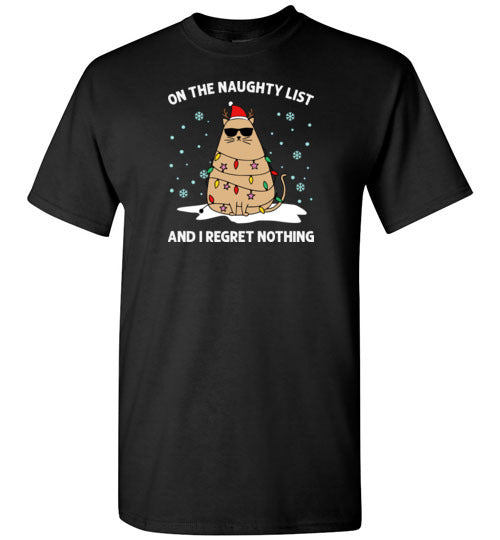 On the Naughty List and I Regret Nothing Cat Christmas Shirt for Men