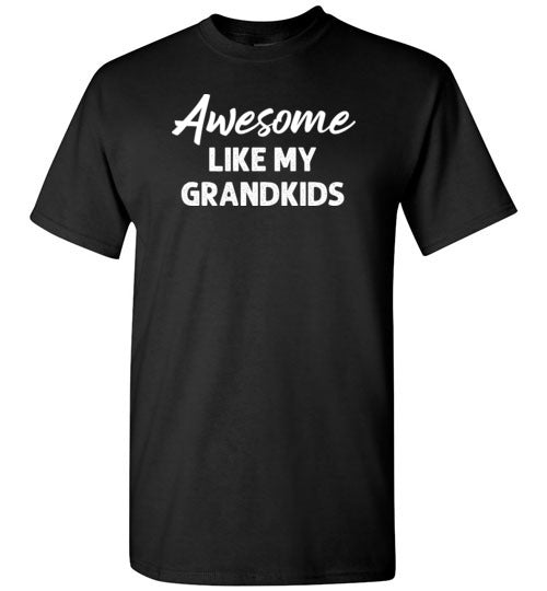 Awesome Like My Grandkids Shirt for Men
