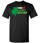 One Lucky Teacher Shirt