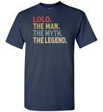 Lolo the Man the Myth the Legend Shirt for Men Grandpa Gift