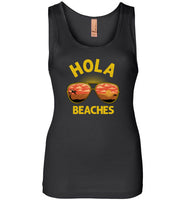 Hola Beaches Tank Top for Women