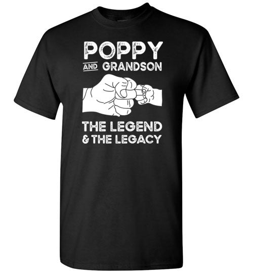 Poppy and Grandson the Legend and the Legacy Shirt for Men
