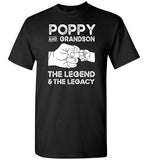 Poppy and Grandson the Legend and the Legacy Shirt for Men